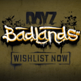 DayZ 次期DLC「DayZ: Badlands」最新情報（2025年6月27日時点）