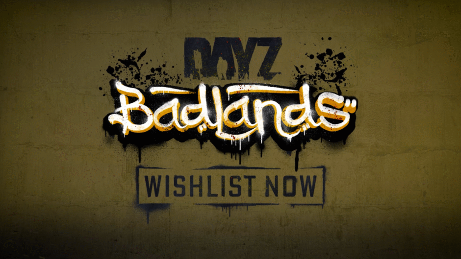 DayZ 次期DLC「DayZ: Badlands」最新情報（2025年6月27日時点）