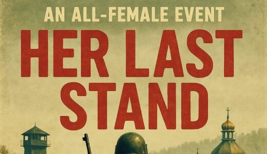 イベント紹介「Her Last Stand」
