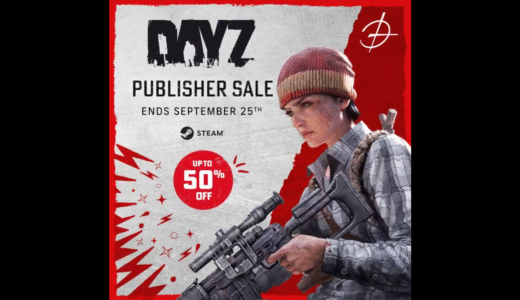 DayZ、期間限定 50％オフセール実施中 ─ 生存者は今が買い時！