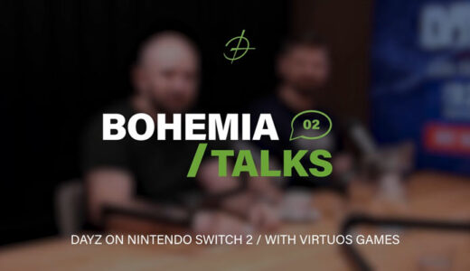 🎮 Bohemia Talks #2まとめ　Switch 2版DayZは携帯モード30～60fps、開発裏側も公開